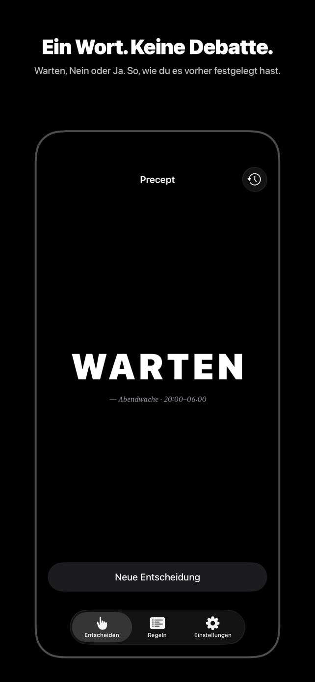 Das Verdikt WARTEN in großer weißer Schrift auf Schwarz, darunter die ausgelöste Regel.